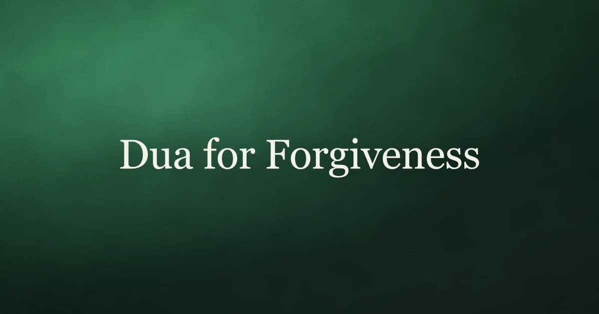 Dua for Forgiveness: The Master Supplication Every Muslim Should Know