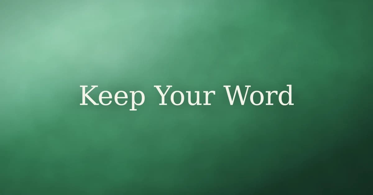 How to Avoid Breaking Promises in Islam