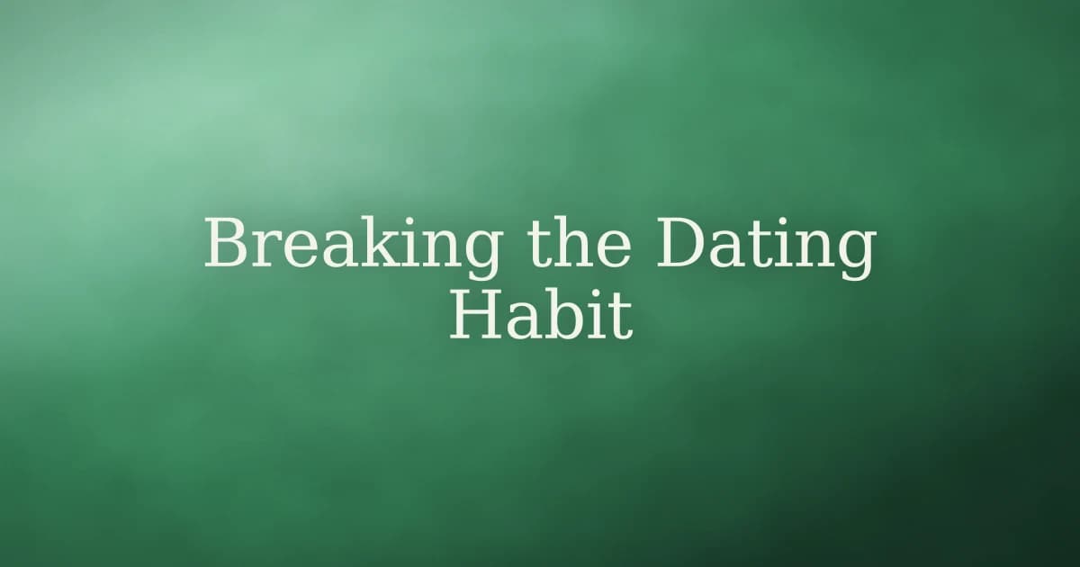How to break the habit of dating in Islam