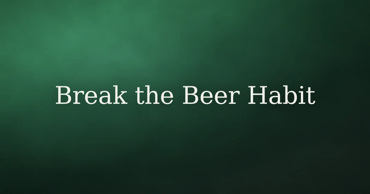 How to break the habit of drinking beer in Islam