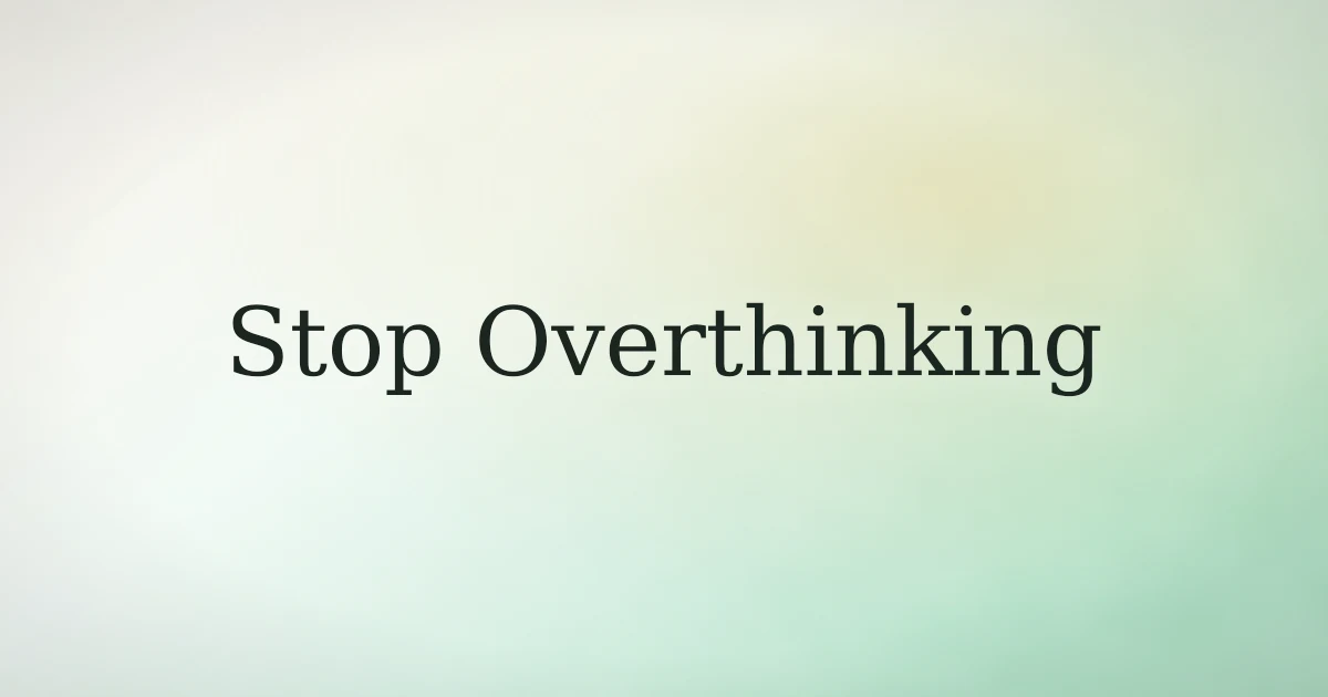 How to stop overthinking in Islam with dua
