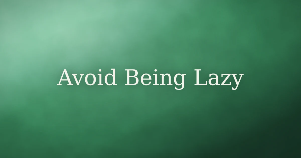 How to Avoid Being Lazy in Islam
