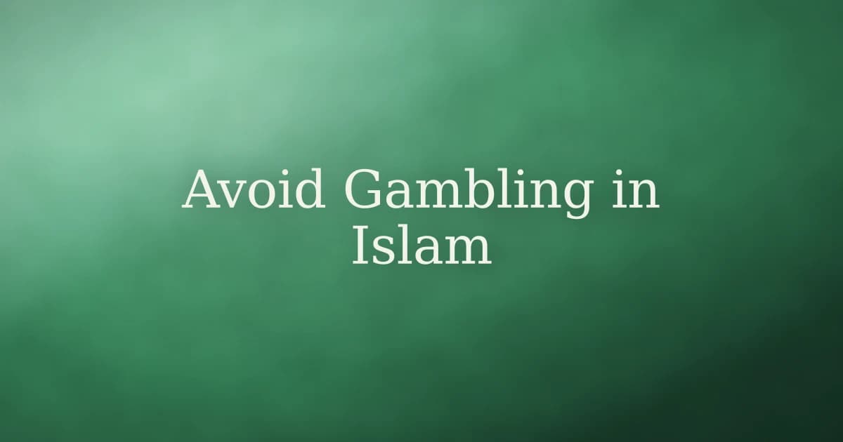How to Avoid Gambling in Islam