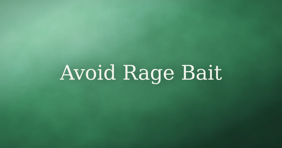 How to avoid rage baiting in Islam