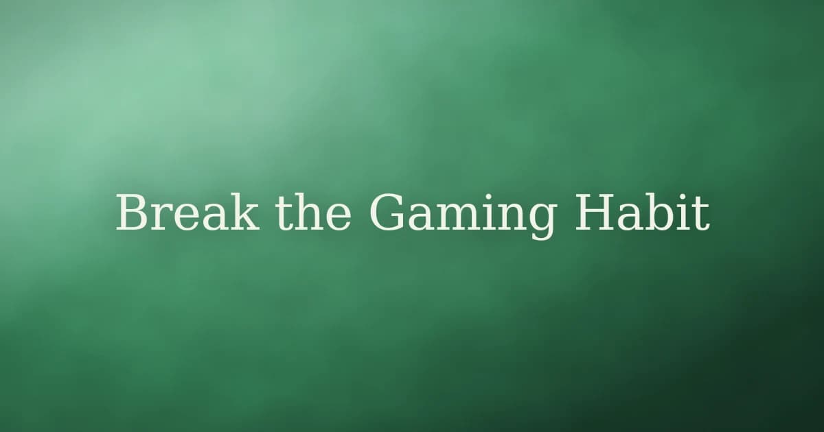 How to Break the Habit of Playing Video Games in Islam