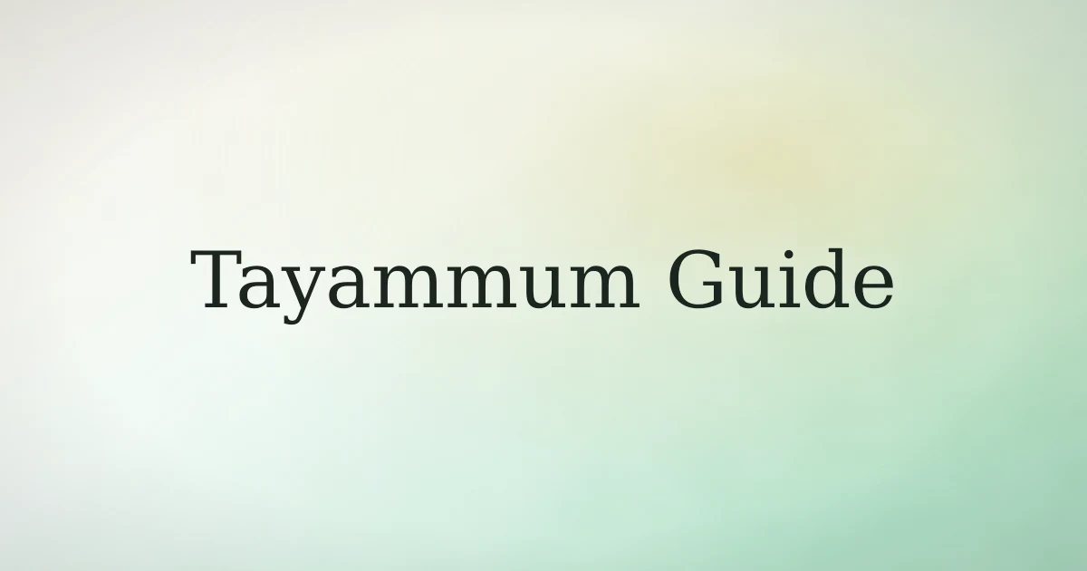 Tayammum guide for Muslims